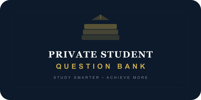 Private Student Question Bank